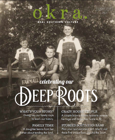 okra. Issue 30, 2025 Print Edition